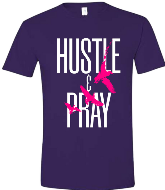 "Hustle & Pray" Dove T