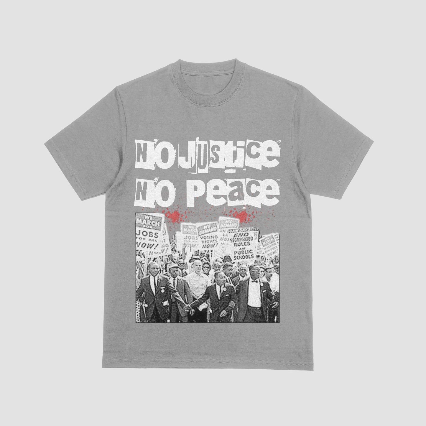 No Justice No Peace T-Shirt